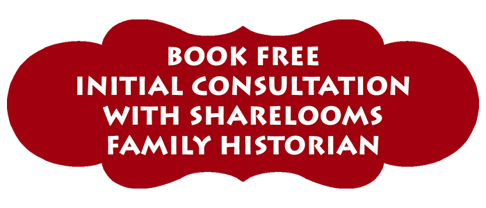 Book free initial consultation with Sharelooms family historian.